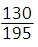 fraction 130 over 195