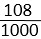 เศษ 108 ส่วน 1000